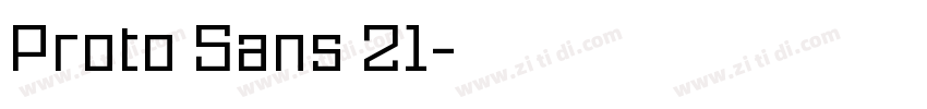 Proto Sans 21字体转换